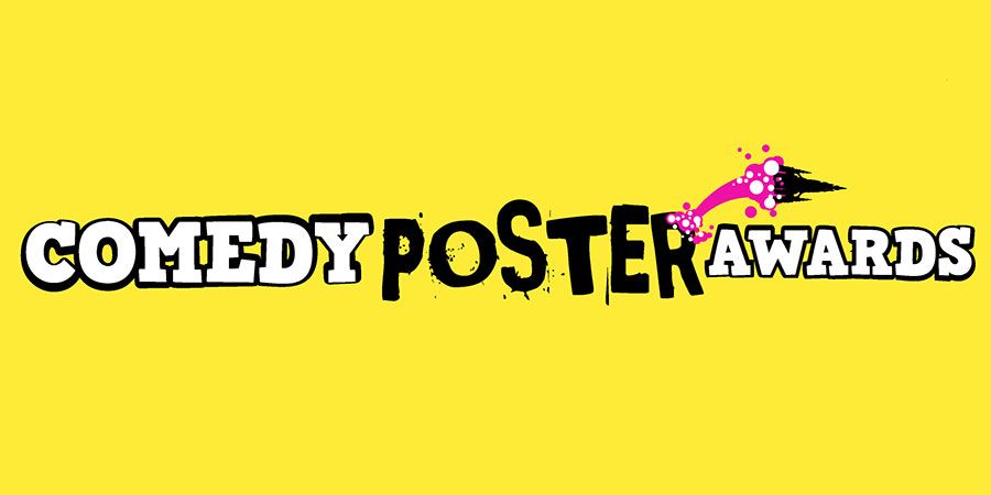 Voting Opens For The Comedy Poster Awards – Now With New Sponsor