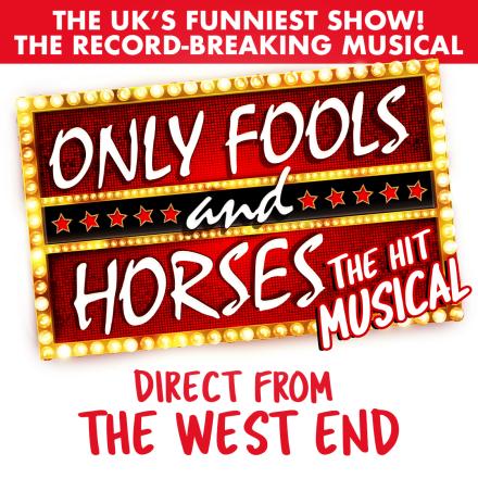 Only Fools And Horses Goes On Tour Only Fools And Horses Goes On Tour