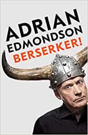 Ade Edmondson Writes Autobiography Ade Edmondson Writes Autobiography