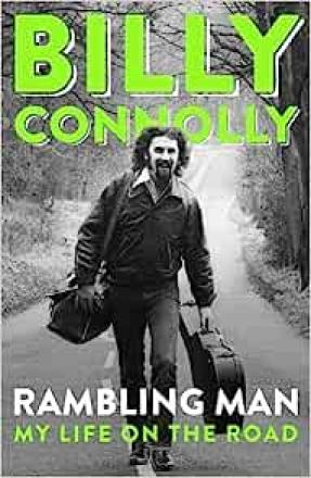 New Billy Connolly Book Charts His Life On The Road