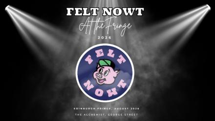 North East of England Bags Dedicated Performance Space At Edinburgh Fringe