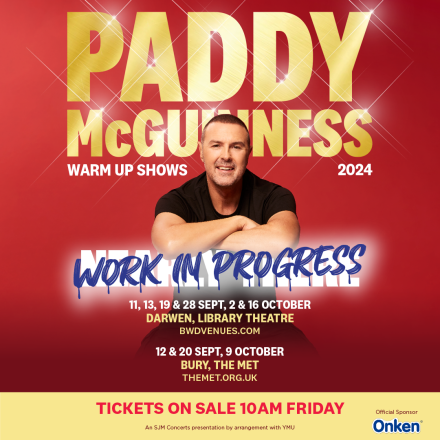 Paddy McGuinness Work In Progress Dates Announced Paddy McGuinness Work In Progress Dates Announced