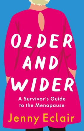 News: New Non-Fiction Menopause Book By Jenny Eclair News: New Non-Fiction Menopause Book By Jenny Eclair