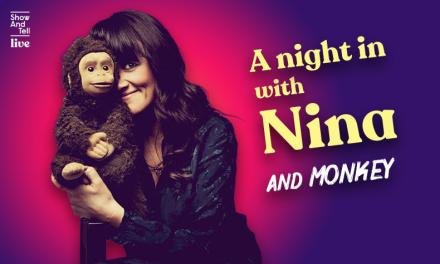 News: Have A Night In With Nina Conti And Monkey News: Have A Night In With Nina Conti And Monkey