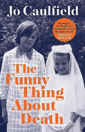 Book Review – The Funny Thing About Death by Jo Caulfield