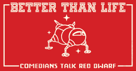New Red Dwarf Podcast To Launch With Comics Discussing Their Love For the Show New Red Dwarf Podcast To Launch With Comics Discussing Their Love For the Show