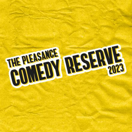 Pleasance Announces  2023 Charlie Hartill Winners And Comedy Reserve Acts
