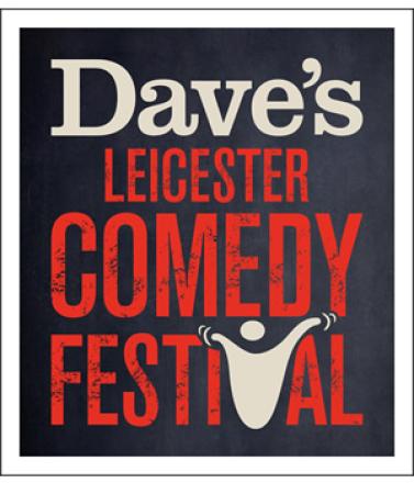 Dave's Leicester Comedy Festival Dave's Leicester Comedy Festival