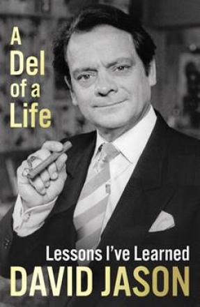 News: Third Volume Of David Jason Autobiography to Be Published News: Third Volume Of David Jason Autobiography to Be Published