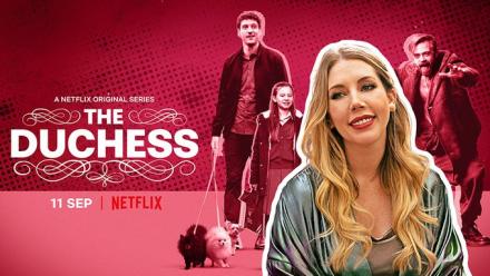 Video: First Trailer Released for Katherine Ryan Netflix Comedy The Duchess