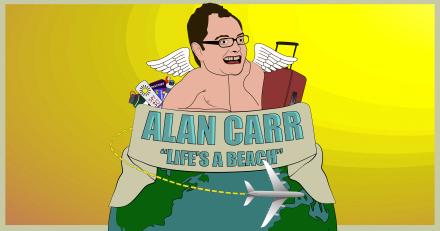 Alan Carr Podcast Life's A Beach Returns