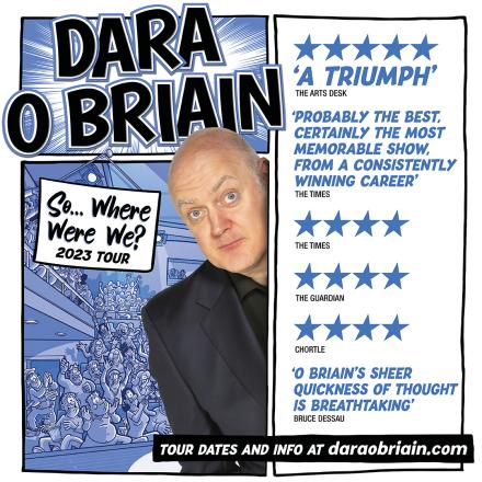 Dara O Briain Extends His Tour Dara O Briain Extends His Tour