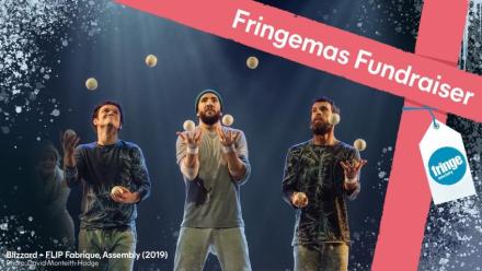 News: Christmas Crowdfunder for Edinburgh Fringe Society News: Christmas Crowdfunder for Edinburgh Fringe Society