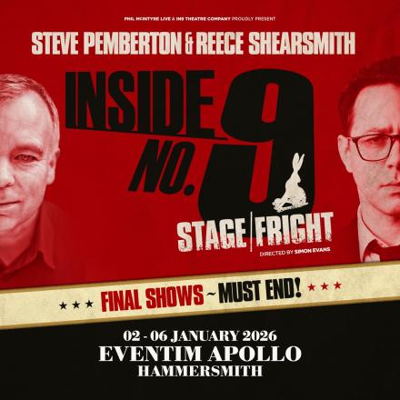 Final London Run Of Inside No 9 Stage/Fright Announced