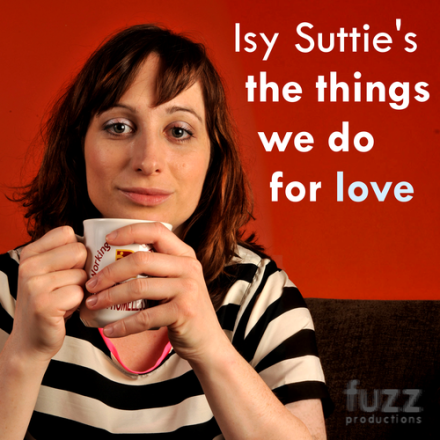 Isy Suttie's Love Podcast Returns