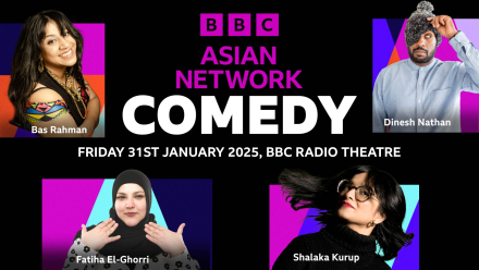 BBC Asian Network Live Comedy Show To Be Filmed For iPlayer BBC Asian Network Live Comedy Show To Be Filmed For iPlayer