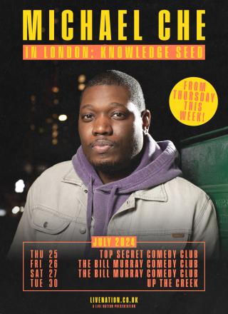 Intimate London Shows For Michael Che Intimate London Shows For Michael Che
