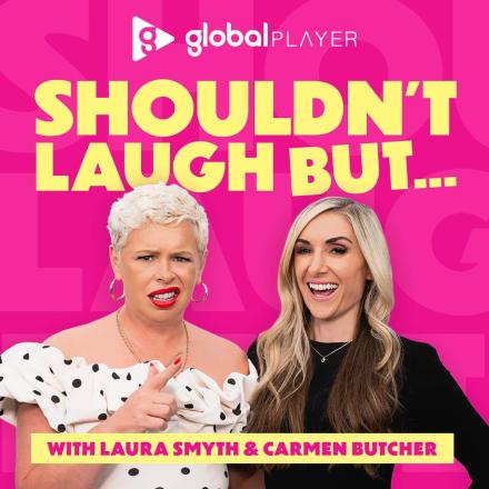 Laura Smyth and Carmen Butcher Reveal Their Intrusive Thoughts In New Podcast Shouldn’t Laugh But… Laura Smyth and Carmen Butcher Reveal Their Intrusive Thoughts In New Podcast Shouldn’t Laugh But…