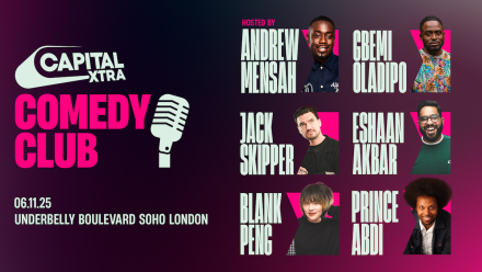 The Capital XTRA Comedy Club Returns The Capital XTRA Comedy Club Returns