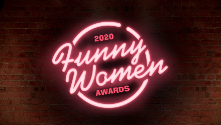 News: Funny Women Stage Awards Reveal 2020 Semi-Finalists