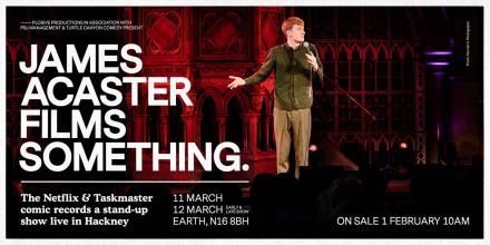 james acaster film james acaster film