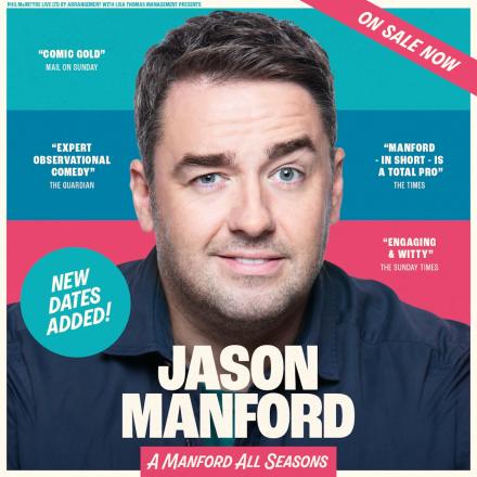 Lots Of Extra Dates For Jason Manford Tour Lots Of Extra Dates For Jason Manford Tour