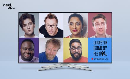 NextUp To Stream Leicester Comedy Festival