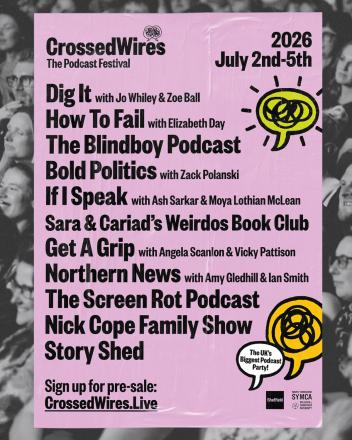 Cross Wries Podcast Festival Confirms Line-up