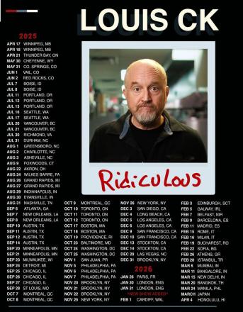 Louis CK Tour Dates Louis CK Tour Dates