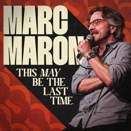 Marc Maron Dates Announced Marc Maron Dates Announced