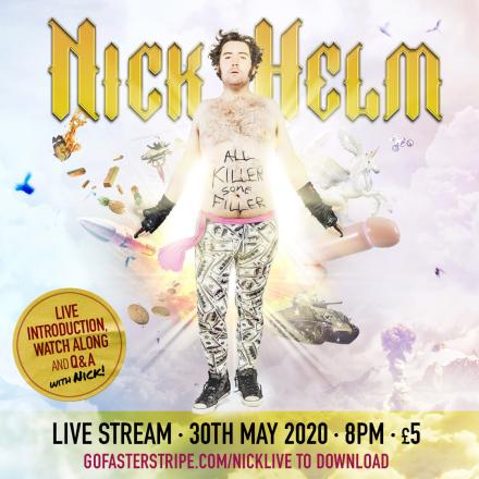 News: Nick Helm Launches Show Online With Watchalong And Q&A News: Nick Helm Launches Show Online With Watchalong And Q&A