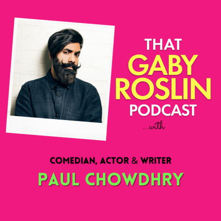 Paul Chowdhry Talks To Gaby Roslin About His Career Highs And Lows
