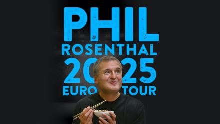 UK Dates For Phil Rosenthal UK Dates For Phil Rosenthal