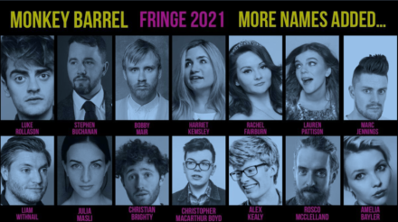 More Edinburgh Fringe Shows For Monkey Barrel More Edinburgh Fringe Shows For Monkey Barrel