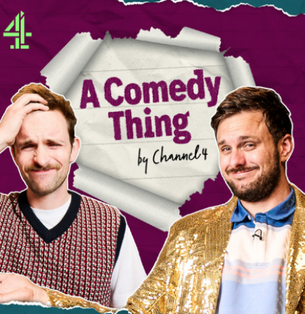 Channel 4 Renews A Comedy Thing Channel 4 Renews A Comedy Thing