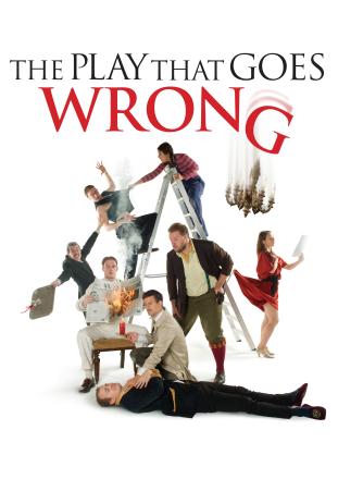 The Play That Goes Wrong