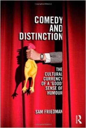 Comedy And Distinction Comedy And Distinction