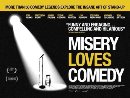 Misery Loves Comedy