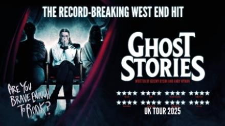 Hit Show Ghost Stories To Tour UK Hit Show Ghost Stories To Tour UK
