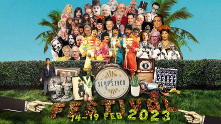 Changes To Slapstick Festival Changes To Slapstick Festival