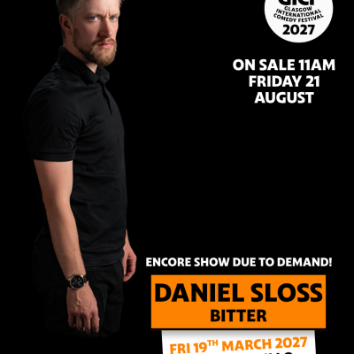 2027 Glasgow International Comedy Festival - SEC Armadillo Shows For Daniel Sloss and Connor Burns