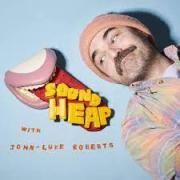 Second Season of Sound Heap with John-Luke Roberts Debuts on Maximum Fun