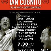 Review: Ian Cognito: A Life And A Death On Stage