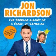 Jon Richardson’s The Teenage Diaries of a Stand-Up Comedian, Is Published