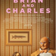 Brian And Charles Film Gets Release Date – Watch Trailer Here