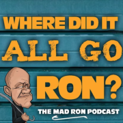 Mad Ron Launches Podcast